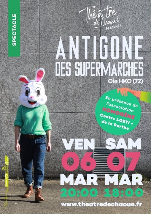 Théâtre : Antigone des supermarchés (cie HKC), 7 mars 18h théâtre Chouae à Allonnes.